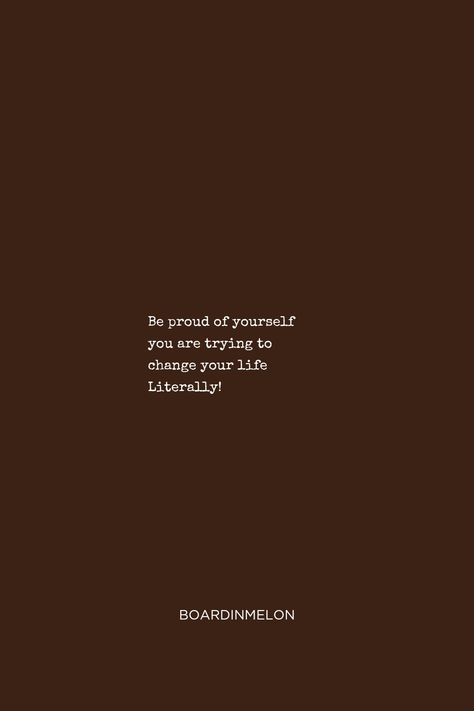 Brown background with white text Brown Aestethic Widgets, One Liner Study Motivational Quotes, Dark Brown Korean Aesthetic, Brown Wallpaper Aesthetic Quote, Brown Wallpaper Widget, Brown Definition Aesthetic, Brown Widget Quotes, Brown Aesthetic Quotes Widget, Aestethic Brown Wallpaper