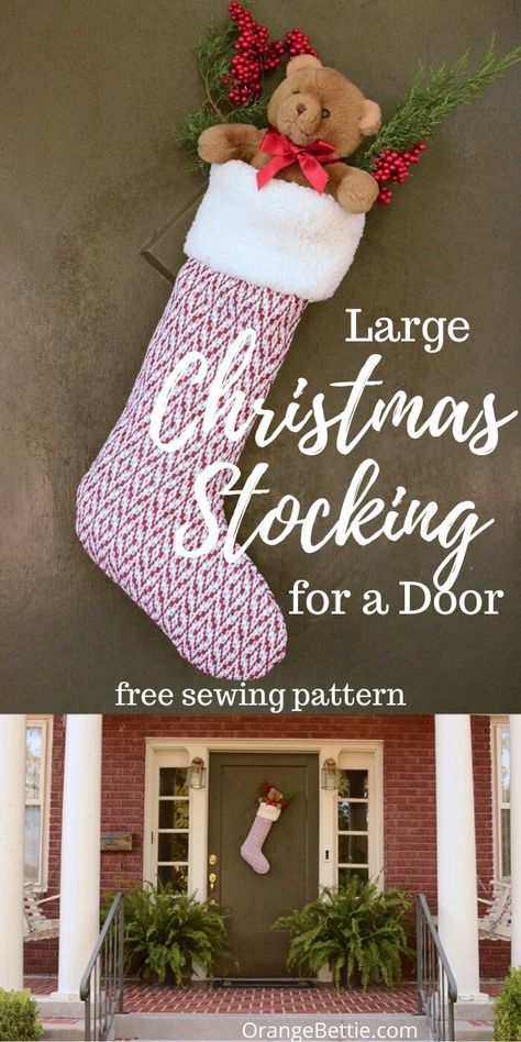 Large Christmas Stocking to Hang on a Door - Free Sewing Pattern Christmas Stockings Front Door, Christmas Decorations Sewing, Baking List, Winter Holiday Crafts, Large Christmas Stockings, Christmas Sewing Projects, Christmas Stockings Diy, Crafty Christmas, Knit Christmas