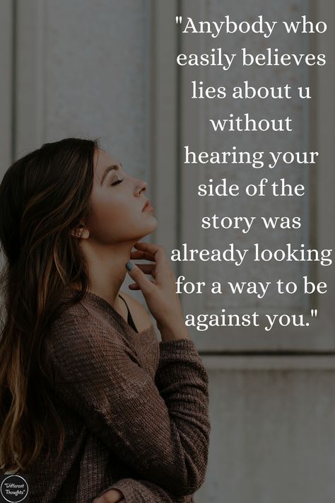 "Anybody who easily believes lies about u without hearing your side of the story was already looking for a way to be against you" Your Side Of The Story, Forgive Yourself Quotes, True Friends Quotes, K Quotes, Betrayal Quotes, Personal Development Quotes, Reality Of Life Quotes, Inspirational Quotes About Success, Development Quotes