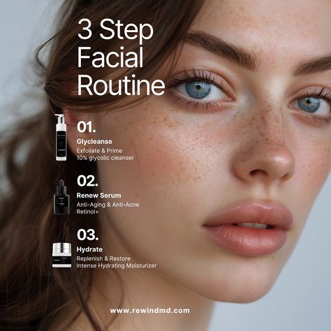 Elevate your skincare routine with this 3 Step Facial Routine: Start with Glycleanse to exfoliate and prime, apply our Renew Serum for anti-aging and anti-acne benefits, and finish with Hydrate to replenish and restore your skin. Discover the difference at www.rewindmd.com. #SkincareRoutine #FacialCare #Glycleanse #RenewSerum #Hydrate #AntiAging #AntiAcne #HealthySkin #BeautyRoutine #RewindMD #SkinCareTips How To Skin Care, Facial Benefits Skincare, Skincare Creative Ads, Skincare Steps With Retinol, Anti Acne Skin Care, Face Serum Advertisement, Skin Care Design, Skincare Formulation, Active Acne Skincare