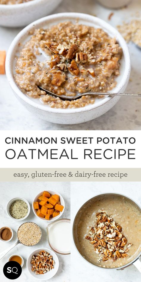 Pecan Oatmeal Breakfast, Sweet Potato Oats Recipes, Oatmeal With Sweet Potatoes, Sweet Potato Pie Oatmeal, Sweet Potato Bowl Recipes Breakfast, Sweet Potato Baked Oatmeal, What To Pair With Sweet Potatoes, Quinoa Sweet Recipes, Breakfast Sweet Potato Recipes