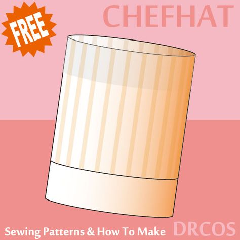 Chefhat(toque blanche) sewing patterns & how to make Chef Hat Pattern Free, Chef Hat Template Free Printable, Chef's Hat Pattern, How To Make Chef Hat, Kids Chef Hat Pattern, Link Hat, Japanese Sewing Patterns, Teddy Bear Clothes, Girls Dress Sewing Patterns