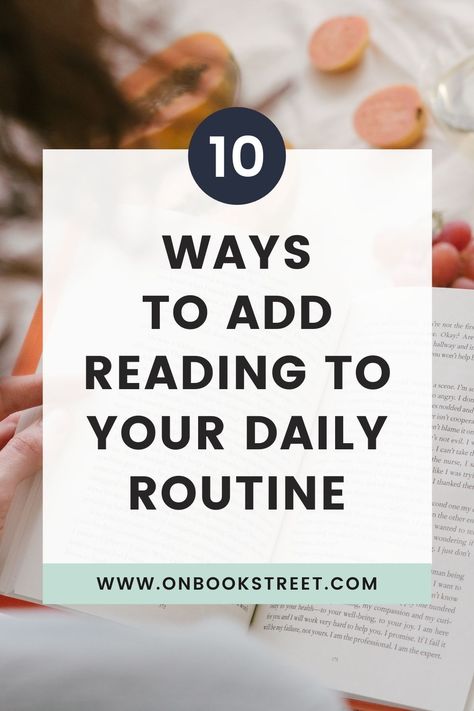 Are you struggling to find time to read? Have no fear! Our new blog is here to help! We have put together a list of 10 Ways to Add Reading To Your Daily Routine. No matter if you're an avid reader or rarely finish a chapter, these simple steps will help keep you on track and proactively reading. Learn how to read more books with these great reading routine ideas, and daily reading tracker examples. How To Make Time To Read, Read 10 Pages A Day, Reading Routine, How To Read More, Starting A Book, Reading Tips, Reading Habits, Reading Goals, Book Enthusiast