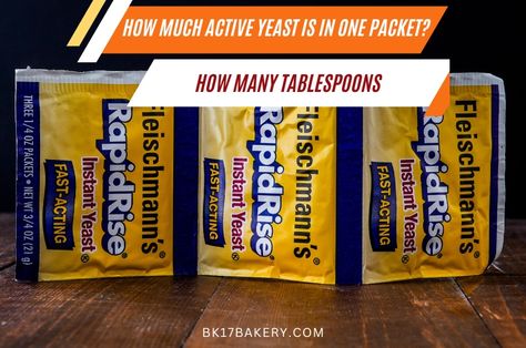 How much is a packet of yeast? Check our blog for the conversion to grams, teaspoons, tablespoons and learn to measure, substitute, and store yeast! Yeast Packet, Instant Yeast, Dry Yeast, Yeast, Bread Recipes, How Many, Bread