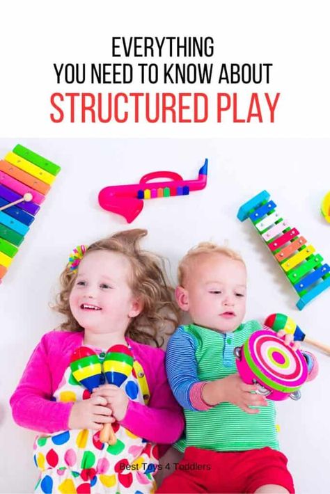 Everything You Need to Know about Structured Play - Best Toys 4 Toddlers Structured Play, Enjoyable Activities, Best Toys, Toddler Age, Listening Skills, Gross Motor Skills, Baby Learning, Preschool Kids, Problem Solving Skills