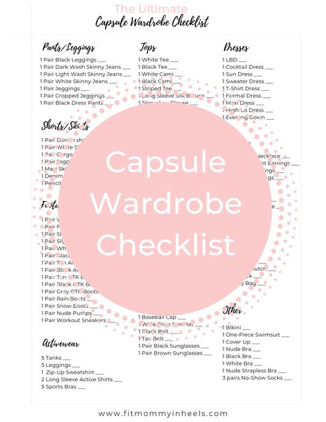 Year Round Capsule Wardrobe Checklist, Capsule Wardrobe Printable, Ultimate Capsule Wardrobe Checklist, Capsule Wardrobe Template, Quince Capsule Wardrobe, Wardrobe Checklist Woman, Build A New Wardrobe, What To Wear With Leggings, Mommy In Heels