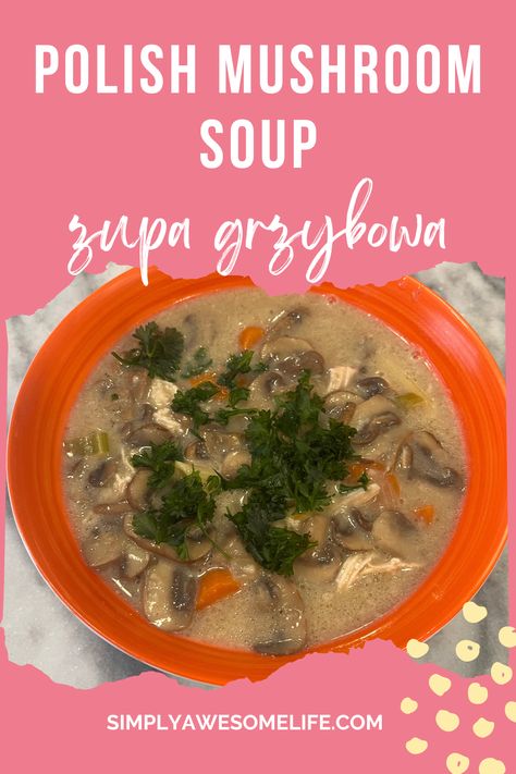 Few soups have as much magical, soul-warming and comforting feeling as Polish mushroom soup, aka zupa grzybowa. If you are craving something really delicious on a cold day, this creamy soup is what you need. Polish Mushroom Soup, Polish Christmas, Polish Food, Awesome Recipes, Polish Recipes, Creamy Soup, Mushroom Soup, Traditional Food, Christmas Eve