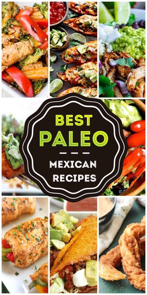 50 Best Mexican Paleo Recipes for 2018 Paleo Mexican Recipes, Paleo Mexican, Best Paleo Recipes, Paleo Crockpot, Mexican Dinner, Paleo Recipes Easy, Paleo Lunch, Easy Paleo, Paleo Dinner