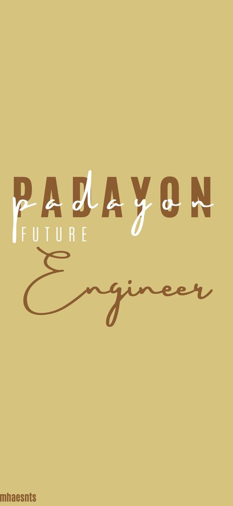 Tiwala lang!!! Padayon Future Civil Engineer Wallpaper, Future Electrical Engineer Wallpaper, Padayon Future Engineer Wallpaper, Future Engineer Wallpaper Aesthetic, Geodetic Engineering Wallpaper, Civil Engineering Wallpaper Aesthetic, Industrial Engineering Wallpaper, Future Engineer Wallpaper, Future Civil Engineer Wallpaper