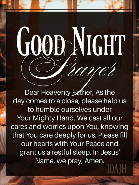 Good Night God Bless Sleep Well, Good Night Inspirational Quotes, Goodnight Prayers, Evening Prayers, Bedtime Prayers, Good Night Prayer Quotes, Good Night Dear, Blessed Night, Prayer Time