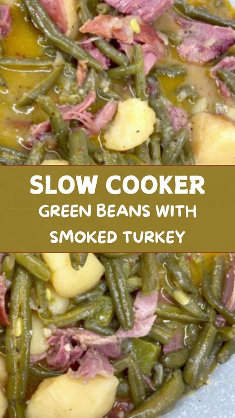 Slow Cooker Green Beans With Smoked Turkey Green Beans And Turkey, Green Beans With Smoked Turkey Necks, Smoked Turkey Greens, Slow Cooker Collard Greens Ham Hock, Smoked Turkey Green Beans, Southern Green Beans Recipe Crockpot, Southern Green Beans With Smoked Turkey, Green Beans With Smoked Turkey, Smoked Turkey Legs Recipe