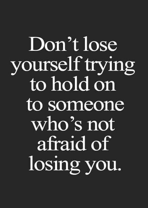 Mmhmm Sidechick Quotes, Quotes Deserve Better, Losing Someone Quotes, Afraid Of Losing You, Complicated Relationship Quotes, Don't Lose Yourself, Someone Quotes, Dont Lose Yourself, Afraid To Lose You