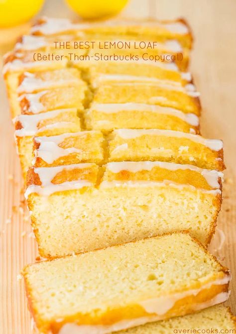 Copycat Starbucks Lemon Loaf (+ Lemon Glaze) - Averie Cooks Starbucks Lemon Loaf Box Cake, Lemon Loaf Starbucks, Best Lemon Loaf, Starbucks Lemon Loaf Recipe, Copycat Starbucks Lemon Loaf, Lemon Loaf Cake Recipe, Lemon Bread Recipes, Starbucks Lemon Loaf, Lemon Loaf Recipe