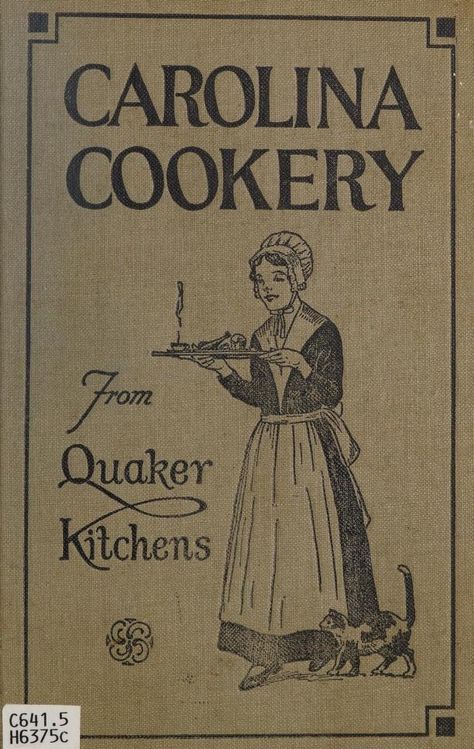 Carolina cookery from Quaker kitchens : High Point Friends Meeting. Woman's Auxiliary : Free Download, Borrow, and Streaming : Internet Archive Lost Recipes, Cooking Book, High Point Nc, Vintage Cooking, Cook Books, Cookery Books, Recipe Books, Cat Books, Pencil Writing