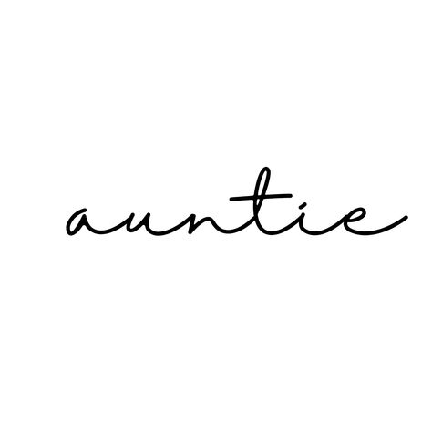 Auntie Tattoo, Niece Tattoo Ideas For Aunt, Auntie Tattoos Ideas, Auntie Aesthetic, Aunt Things, Niece Tattoo, Auntie To Be, Auntie Quotes, Auntie Life