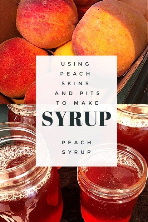 Peach Pits And Skins, Peach Peel Syrup, What To Do With Peach Pits, Preserving Peaches Recipes, Peach Skin Recipe, Canning Peach Juice, Peach Syrup From Skins And Pits, What To Do With Peach Peels, Peach Skin Jelly