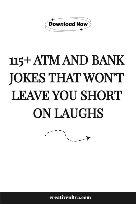 115+ ATM and bank jokes for endless laughs. Funny Short Jokes Hilarious Humor, Banking Humor, Rolling On The Floor Laughing, Funniest Short Jokes, Witty One Liners, Puns Jokes, Word Play, Photoshop Photography, Print Templates