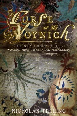 "The Curse of the Voynich" reveals for the first time the controversial Voynich Manuscript's lost history - a gripping tale of power and poisons, of inventions and intrigues... and of ciphers and secrets. Lost Symbol, Voynich Manuscript, Mind Reading, Dan Brown, Sometimes I Wonder, The Curse, All Souls, Knowledge And Wisdom, The Secret History