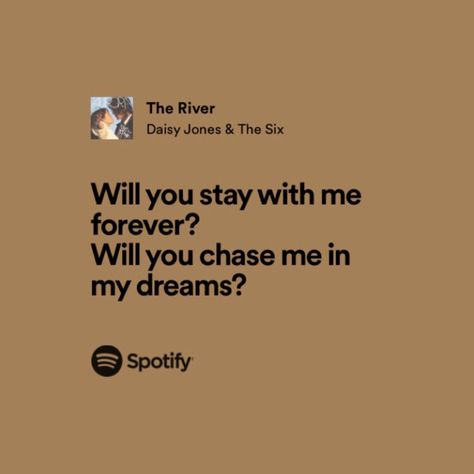 the river , aurora album , the river lyrics Daisy Jones And The Six The River, River Lyrics, Daisy Jones And The Six, Daisy Jones, If I Stay, Lyric Quotes, Pretty Words, The River, Song Lyrics