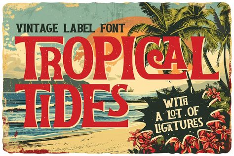 Tropical Tides Vintage Label Font, Serif ft. tropical & serif - Envato Tropical Typography, Beachy Fonts, Tiki Font, Tropical Font, Tropical Logo, Creative Market Design, Font Serif, Retro Tropical, Classy Fonts