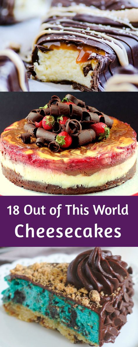 18 Out of This World Cheesecakes Unique Cheesecake Recipes, Unique Cheesecake, Fun Cheesecake Recipes, Summer Cheesecake, Recipes Cheesecake, Birthday Cheesecake, Baked Cheesecake Recipe, Classic Cheesecake, Best Cheesecake