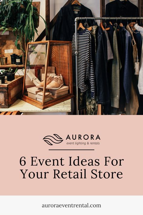 How do you make your retail store unique? By hosting the best events! Check out this article to learn more. In Store Events Ideas, Boutique Events Ideas, Retail Store Event Ideas, Store Anniversary Ideas Retail, Retail Event Ideas, Boutique Event Ideas, Fitting Room Ideas Boutique, Mini Boutique Store Ideas, Boutique Events