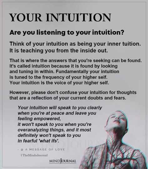 Listen To Your Emotions Quotes, Listening To Your Intuition Quotes, Signs Of Intuition, Listening To Intuition, Intuition Vs Overthinking, How To Listen To Your Intuition, Womans Intuition Quotes, Listen To Your Intuition Quotes, Quotes About Intuition