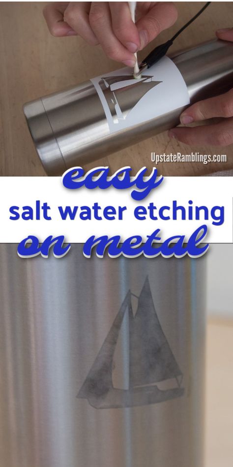 Salt Water Etching On Metal, Diy Water Bottle Personalized, Metal Etching Diy, Metal Etching Tutorial, Bottle Etching, Electroplating Diy, Copper Ideas, Upstate Ramblings, Etching Metal