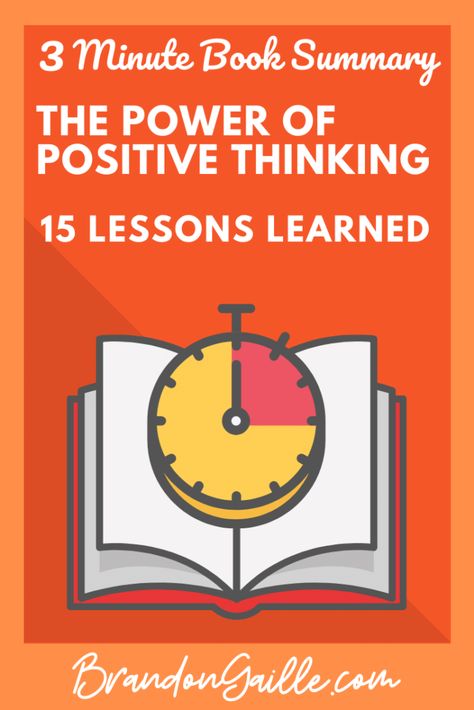 The Power of Positive Thinking Quick Summary (3 Minutes) + PDF - BrandonGaille.com Thinking Fast And Slow Summary, Think Fast And Slow, Thinking Fast And Slow Book, Read Faster, Thinking Fast And Slow, Millionaire Next Door, Habit Books, Crucial Conversations, Tips Study