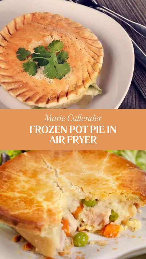 Marie Callender Frozen Pot Pie In Air Fryer Air Fryer Pot Pie Frozen, Frozen Chicken Pot Pie In Air Fryer, Chicken Pot Pie In Air Fryer, Frozen Pot Pie In Air Fryer, Air Fryer Pot Pie, Marie Calendars Chicken Pot Pie, Pot Pie In Air Fryer, Frozen Pot Pie, Pie In Air Fryer