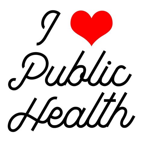 I love public health [heart] Public Health Aesthetic Wallpaper, Public Health Aesthetic, Public Health Quotes, Public Health Poster, Public Health Science, Masters Of Public Health, Lawyer Bae, Public Health Career, Public Health Stickers