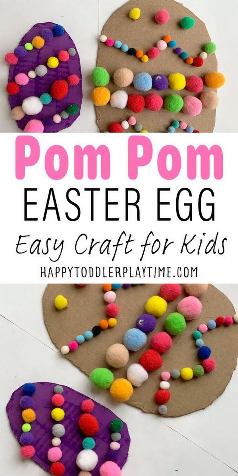 Easy Pom Pom Easter Egg Craft for Kids - HAPPY TODDLER PLAYTIME Pom Pom Easter, Easy Pom Pom, Eggs Craft, Easter Craft Activities, Easter Egg Craft, Easter Crafts Preschool, Easter Crafts For Toddlers, April Crafts, Egg Craft