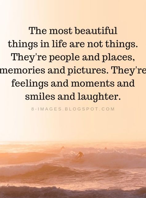 Cherish Moments Quotes, Special Moments Quotes, Special People Quotes, Quotes About Having Fun, Happy People Quotes, Happy Life Quotes To Live By, Enjoying Life Quotes, Beautiful Things In Life, Place Quotes