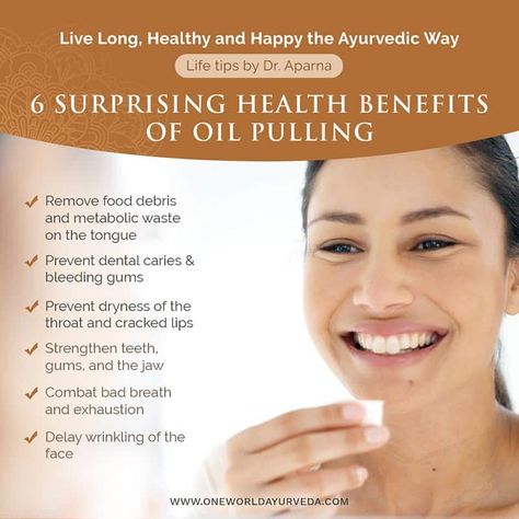 Ayurvedic Oil Pulling/Swishing - Oneworld Ayurveda Benefits Of Oil Pulling, Dosha Quiz, Ayurveda Diet, Oil Pulling Benefits, Yoga Teacher Resources, Strengthen Teeth, Ayurvedic Oil, Cracked Lips, Receding Gums