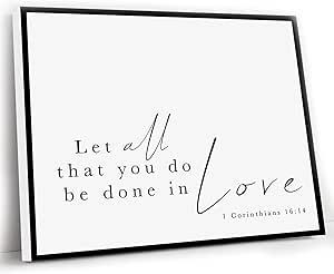 Bible Quote Wall Decor,Let All That You Do Be Done In Love 1 Corinthians 16 14 Bible Verse Wall Art Print Wedding Sign Scripture Printable Farmhouse Nursery Print,8x12 Inch Framed Wall Art : Amazon.ca: Home Wedding Bible Verse Signs, Hope Verses, Wedding Bible Verses, Wedding Bible, Quote Wall Decor, Bible Verse Signs, Farmhouse Nursery, Wall Decor Quotes, Bible Quote