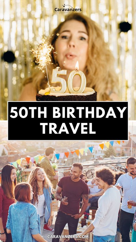 50th birthday travel ideas mean plentiful insights for your milestone of a celebration, and this guide has a ton to share. #50thbirthdaytravel #travel #birthdaytravel #50thbirthday 50th Birthday Vacation Ideas, 50th Birthday Trips For Women, 50th Birthday Trip Ideas For Women, 50th Birthday Girls Trip, Birthday Travel Ideas, 50th Birthday Trip Ideas, Moms 50th Birthday, Birthday Travel, Happy 50th