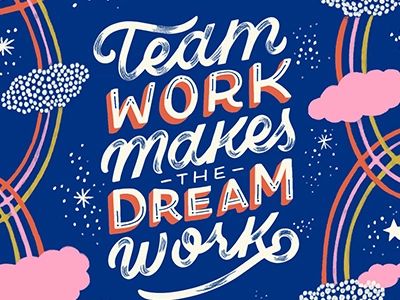 Teamwork Makes the Dream Work! by Jin Kim on Dribbble Team Work Motivation, Virtual Team Building, Teamwork Poster, Teamwork Makes The Dream Work, Sports Classroom, Teamwork Quotes, Jin Kim, Icebreakers, Education Humor