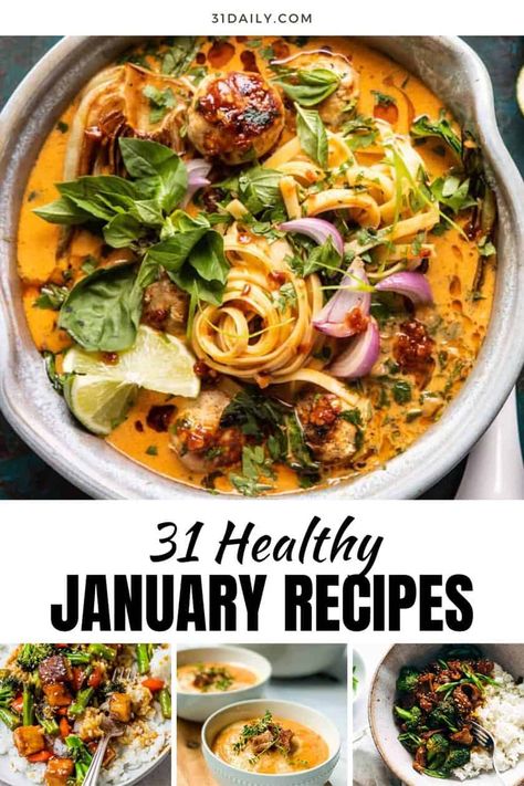 If you've resolved this month to cook healthy, delicious meals, you'll love these healthy recipes to make in January. From cozy soups and casseroles to dinner recipes, and breakfast ideas. Healthy January, January Recipes, Cozy Soups, Recipes Winter, Tuscan Bean Soup, Curry Chicken And Rice, 31 Daily, Healthy Winter Meals, Curried Lentil Soup