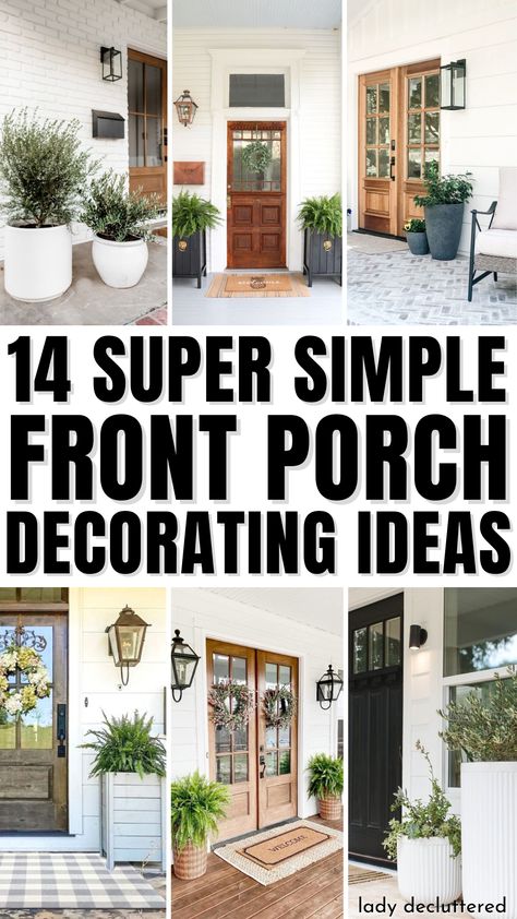 14 Super Simple Front Porch Decorating Ideas Basic Front Porch Ideas, Front Porch Entrance Decor, Simple Front Door Decor Entrance, Doorway Plants Entrance, Front Porch Plant Ideas Entrance, Minimalist Front Porch Decor, Front Porch Wall Art, Front Porch Patio Furniture Ideas, Minimalist Porch Ideas