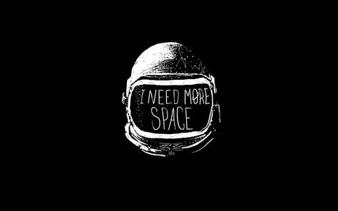 I need more space I Need More Space, Vintage Culture, Need More Space, Astronaut Art, Space Wallpaper, Minimalist Drawing, Whatsapp Wallpaper, Collage Kit, I Need More