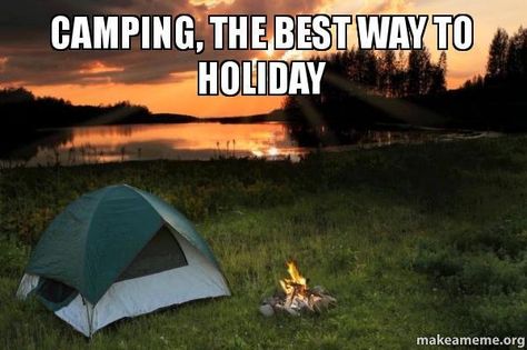 56 Camping Memes That Will Make You Want To Go Camping Camping Yosemite, Van Hippie, Backyard Campout, Wisconsin Camping, Yosemite Camping, Spring Camping, Camping Packing List, Family Tent Camping, Camping Checklist