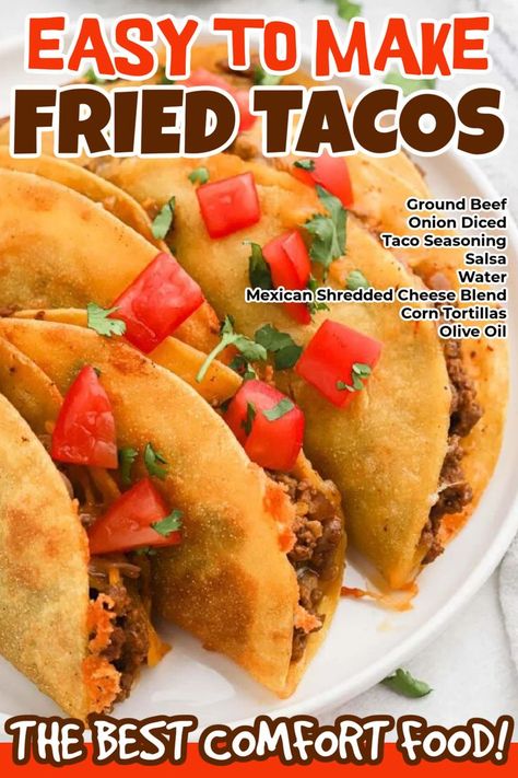 Fried Tacos Recipe, Fry Tacos, Deep Fried Tacos, Taco Recipes Ground Beef, Breakfast Tacos Recipe, Fried Tacos, Mexican Food Dishes, Easy Taco Recipes, Fried Breakfast