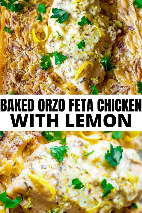 Orzo Feta Chicken With Lemon - RecipeMagik Chicken Feta Orzo Recipes, Orzo Dinner Recipes, Orzo Feta, Orzo Dinner, Baked Orzo, Chicken Orzo Pasta, Baked Feta Recipe, Recipe Ideas Dinner, Chicken With Lemon