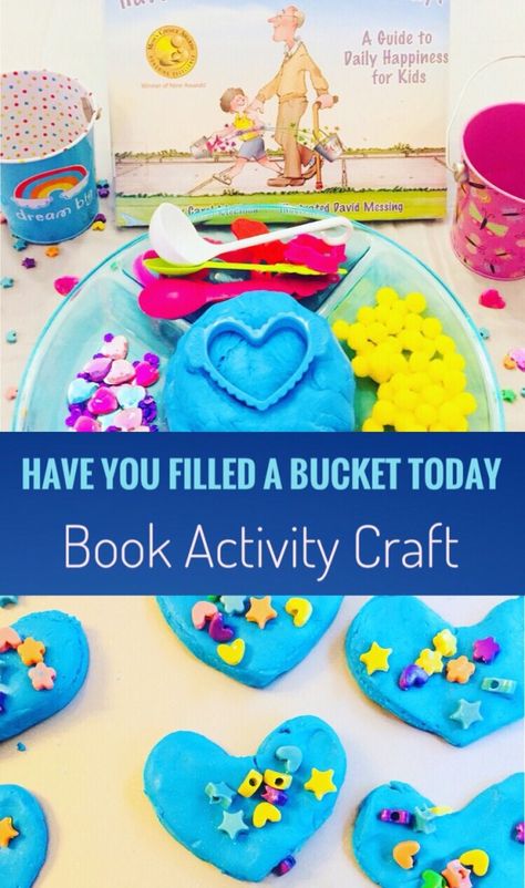 Book Activity Craft based on Have You Filled A Bucket Today. Kindness hearts make from blue sparkly cloud dough. #books #preschool #kids #kidscraft #craft Bucket Filling Activities, Bucket Filler Activities, Fill Your Bucket, Bucket Filler, Kindness Activities, Cloud Dough, Bucket Filling, Kids' Crafts, Summer Diy