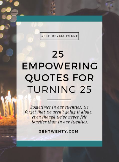 Chapter 25 Birthday, 25 Years Birthday Quotes, 25th Birthday Tattoo Ideas, 25 Years Old Quotes, Quarter Life Crisis Party 25th Birthday, Quarter Life Crisis Quotes, Happy 25th Birthday Quotes, 25th Birthday Ideas, 25th Birthday Ideas For Her