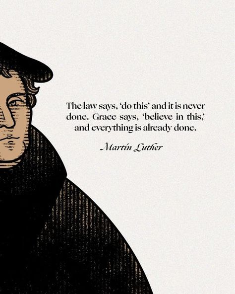 Martin Luther Quotes Lutheran, Martin Luther Quotes Reformation, Pioneer Quotes, Reformation Quotes, Reformed Theology Quotes, Sound Doctrine, Martin Luther Reformation, Martin Luther Quotes, Theology Quotes