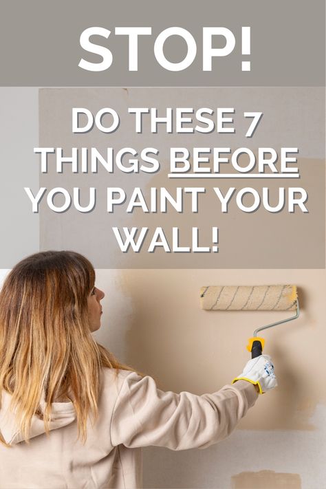 Painting A House Interior Tips, High Wall Painting Ideas, How To Fix Walls Before Painting, Wall Painting Tips And Tricks, Simple Home Wall Decor, Cleaning Walls Before Painting, Priming Walls Before Painting, How To Paint Walls Like A Pro, Painting Hacks Wall