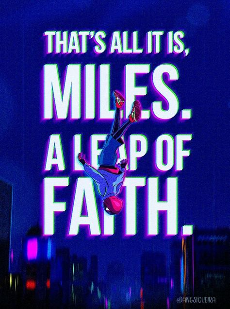 Amazing Spiderman Quotes, Spiderman Quotes, Leap Of Faith Quotes, Spider Man Quotes, Spider Man Into The Spider Verse, A Leap Of Faith, Miles Morales Spiderman, Into The Spider Verse, Spiderman Artwork