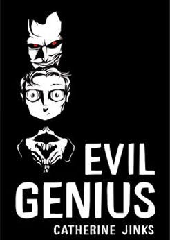 Evil-Genius | Catherine Jinks Writing Picture Books, Evil Genius, Tech Books, Evil Geniuses, Middle Grade Books, Literature Circles, What Book, Taking Over The World, Student Reading