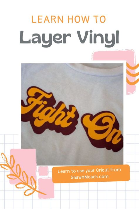 Layered Vinyl Designs Svg, Layering Htv Vinyl Cricut, How To Layer Htv Vinyl Cricut, Layered Vinyl Designs, Cricket Shirt Ideas, Vinyl On Shirts, Layering Htv, Cricut Classroom, Cricket Joy Projects Craft Ideas